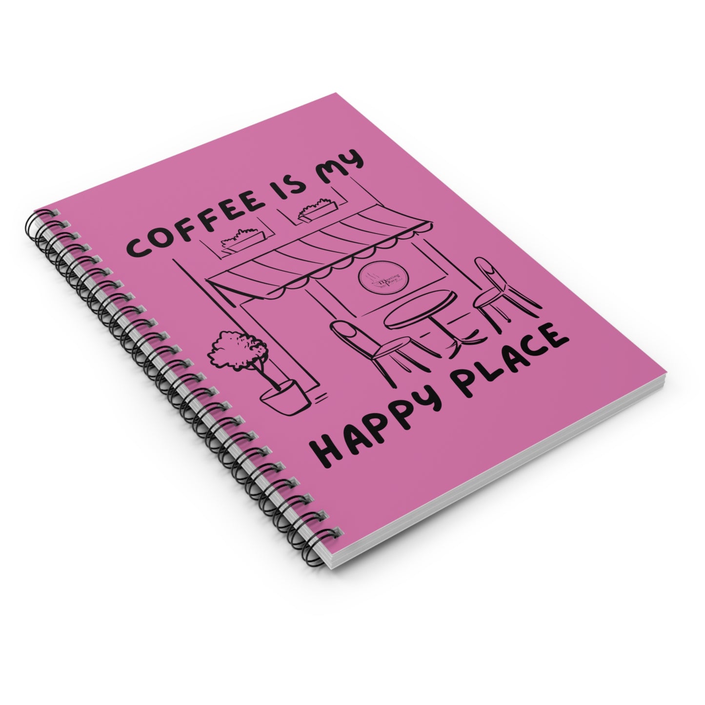 Coffee is My Happy Place Pink Spiral Notebook