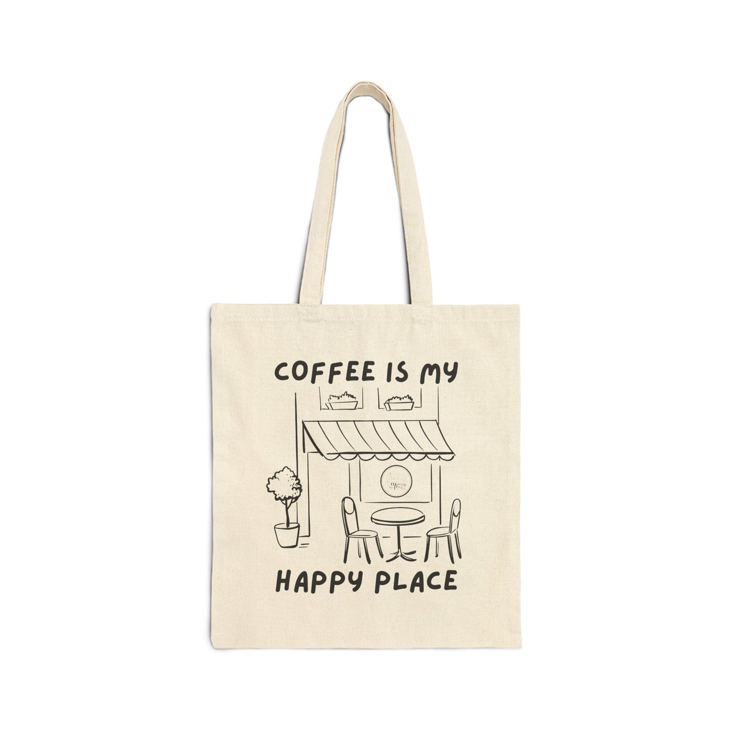 Coffee and Then, the World! Canvas Tote Bag