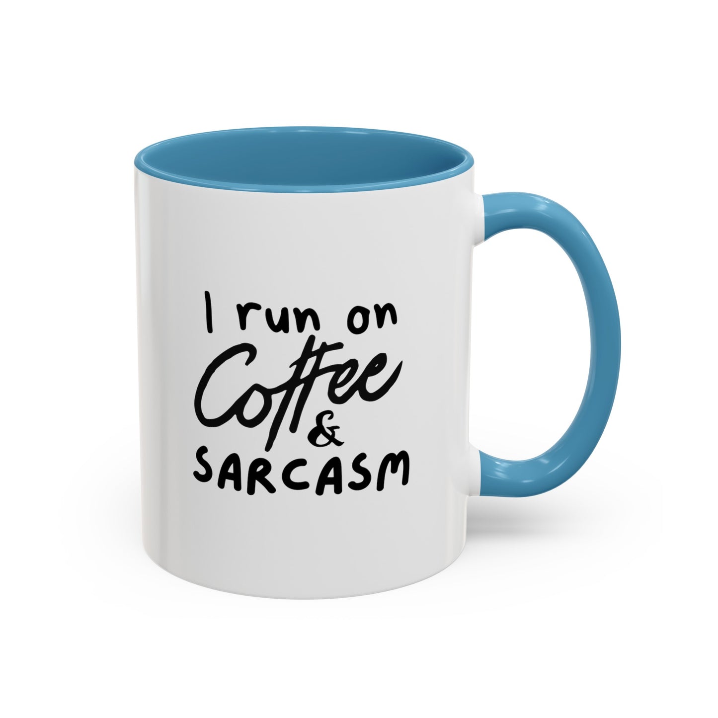 I Run on Coffee & Sarcasm Coffee Mug | Funny Coffee Gift Ideas