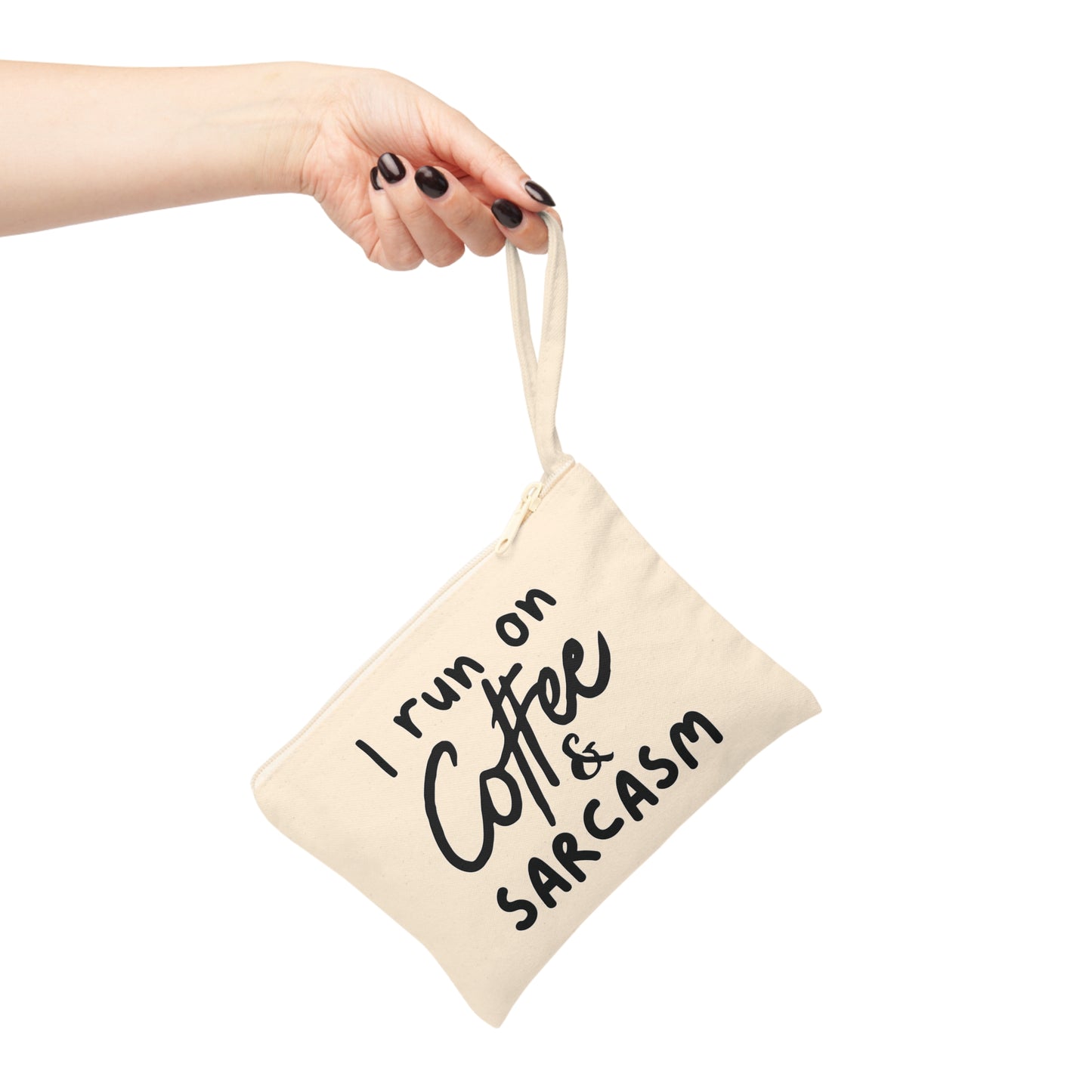 I Run on Coffee & Sarcasm Zipper Pouch