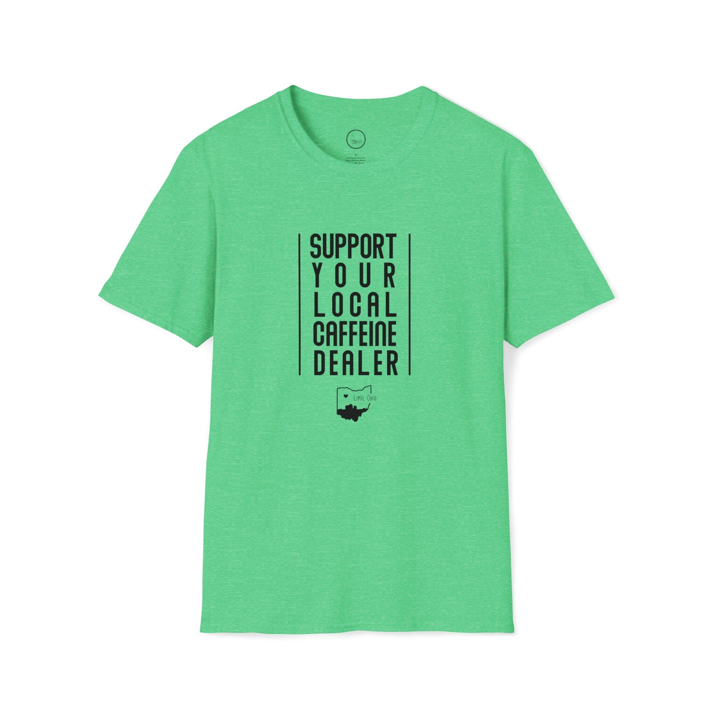 Support Local Caffeine Dealer - Unisex Softstyle T-Shirt T-Shirt - The Meeting Place on Market