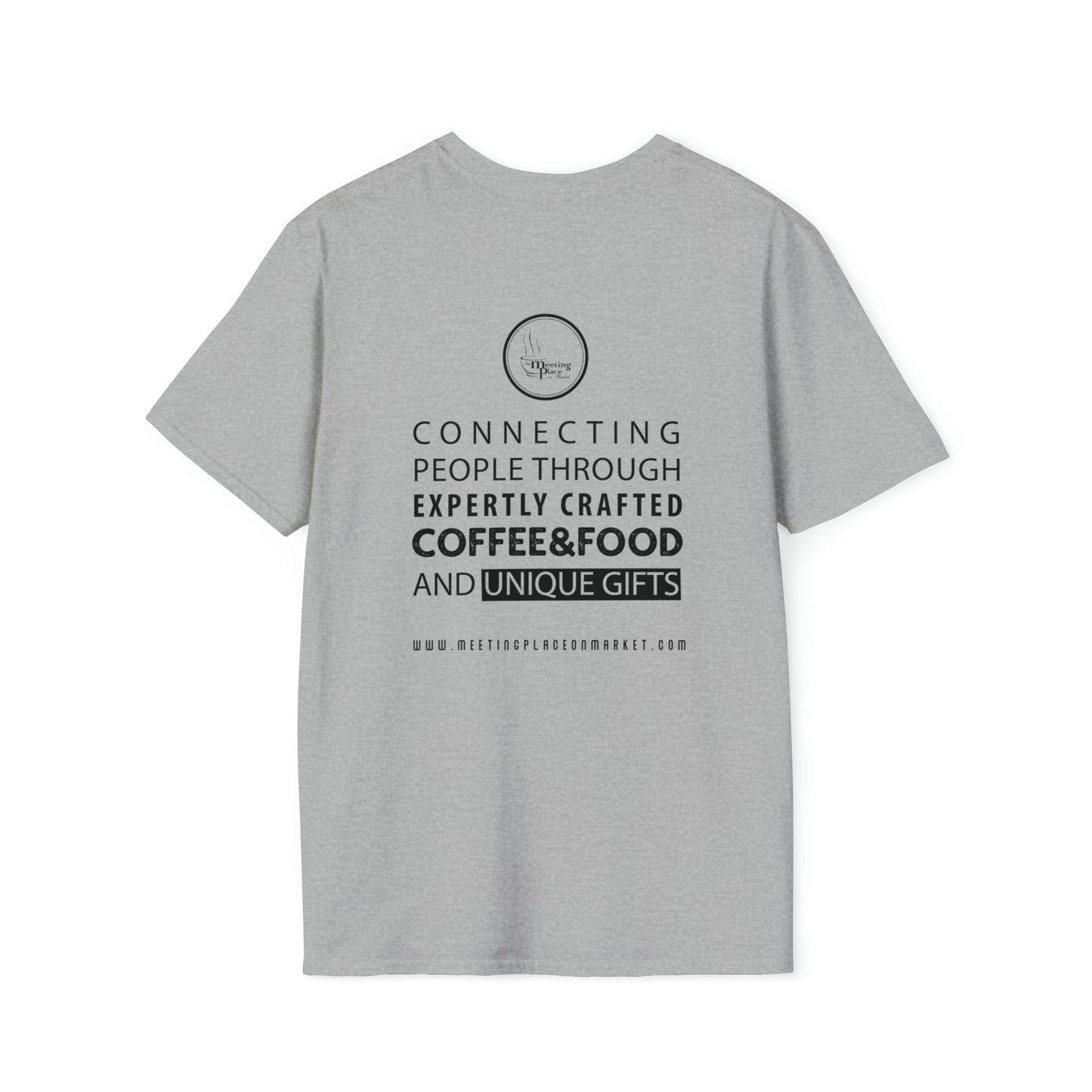 Support Local Caffeine Dealer - Unisex Softstyle T-Shirt T-Shirt - The Meeting Place on Market