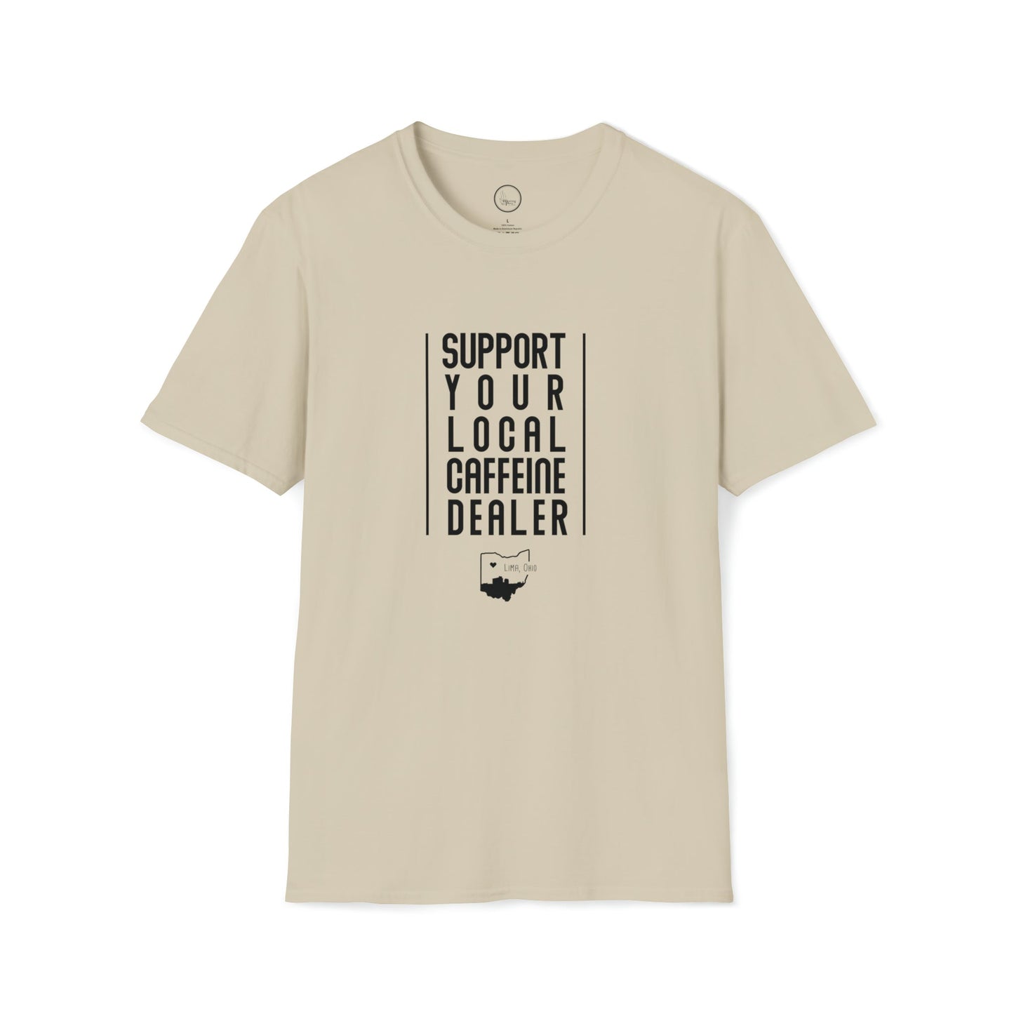 Support Local Caffeine Dealer - Unisex Softstyle T-Shirt T-Shirt - The Meeting Place on Market