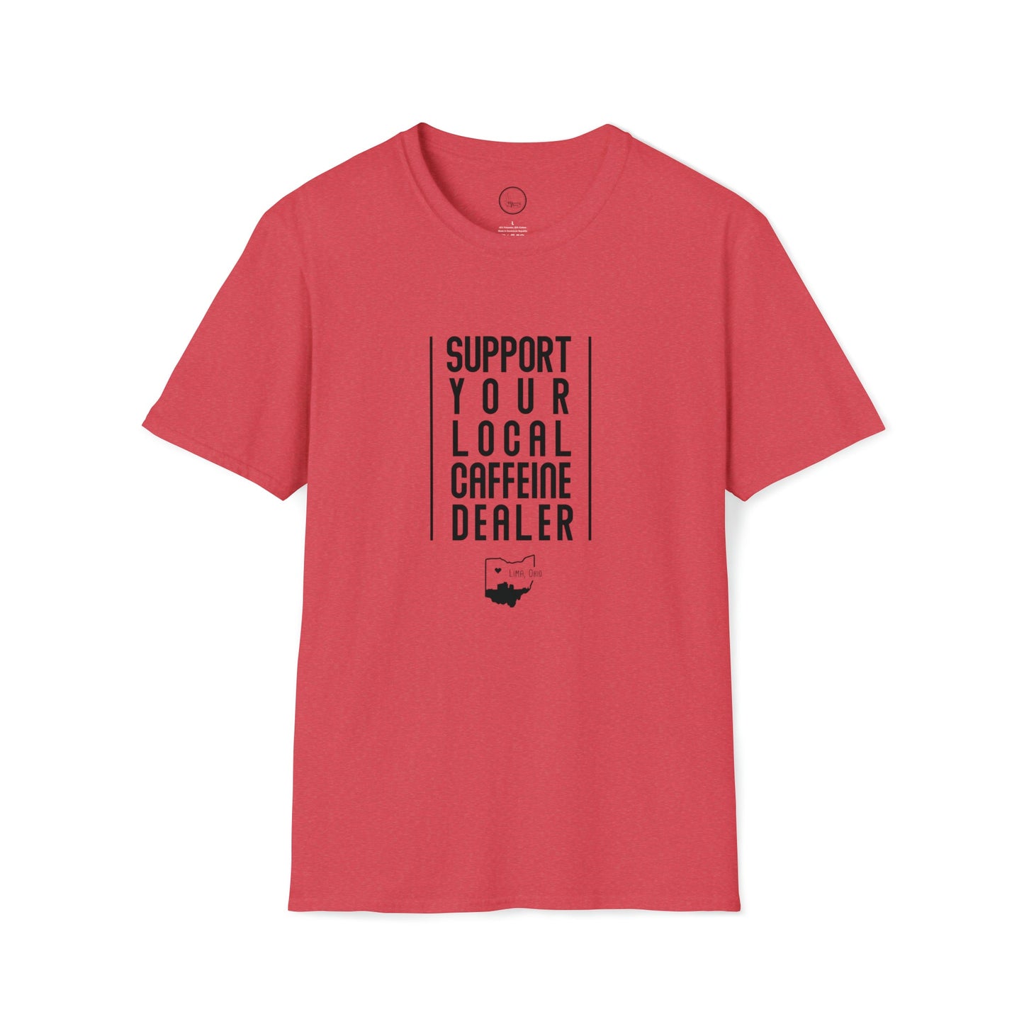 Support Local Caffeine Dealer - Unisex Softstyle T-Shirt T-Shirt - The Meeting Place on Market