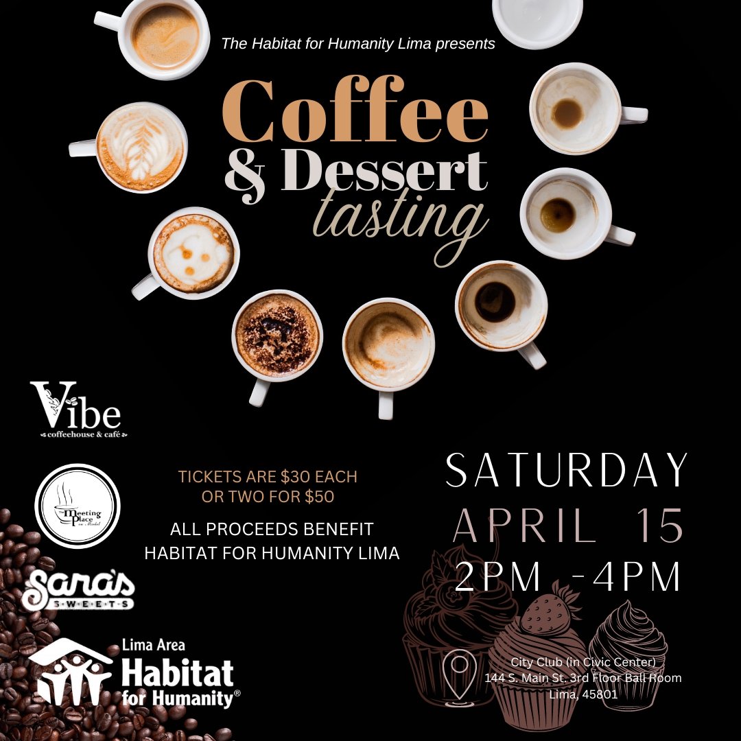 Coffee & Dessert Tasting Event to benefit our local Habitat for Humanity - The Meeting Place on Market