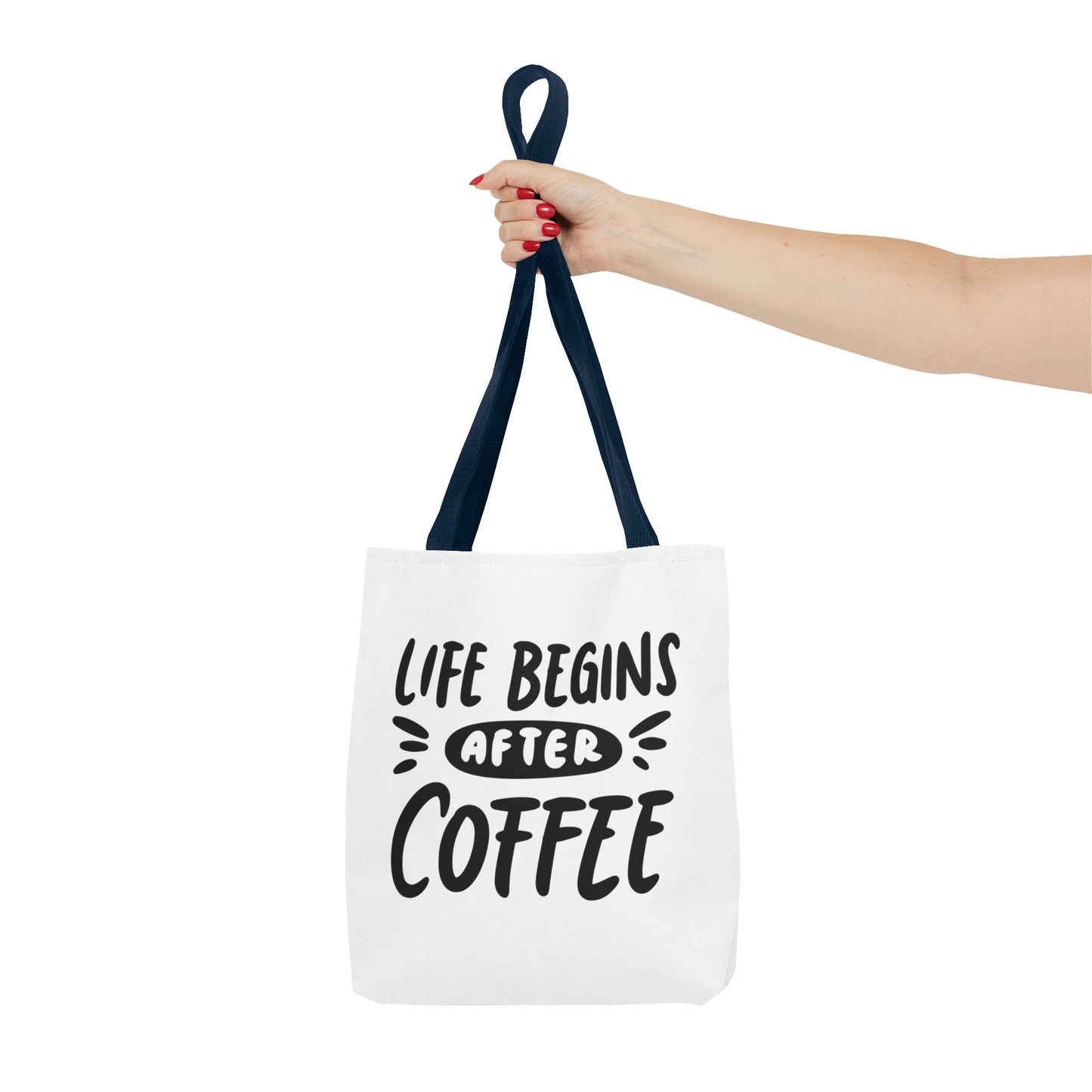 Life Begins After Coffee Tote Bag