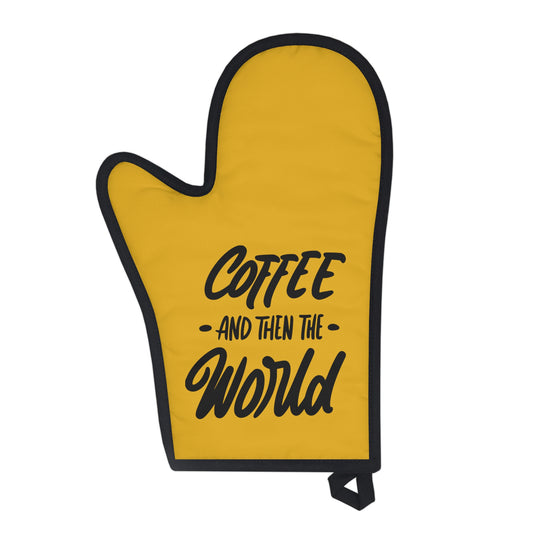 Coffee and Then the World Oven Glove
