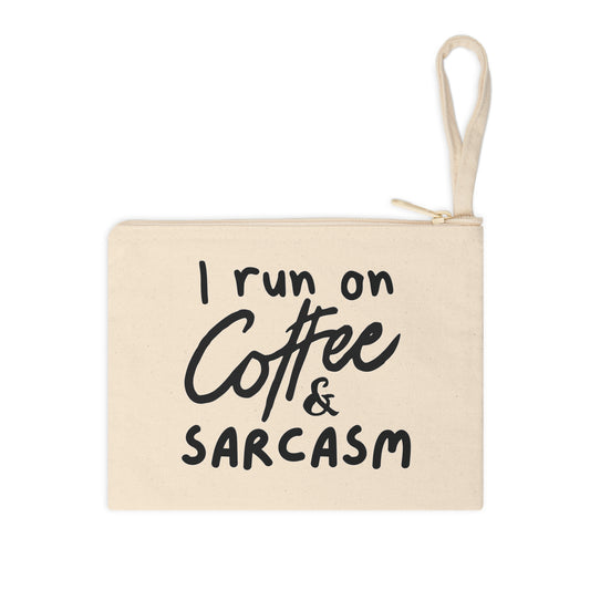 I Run on Coffee & Sarcasm Zipper Pouch