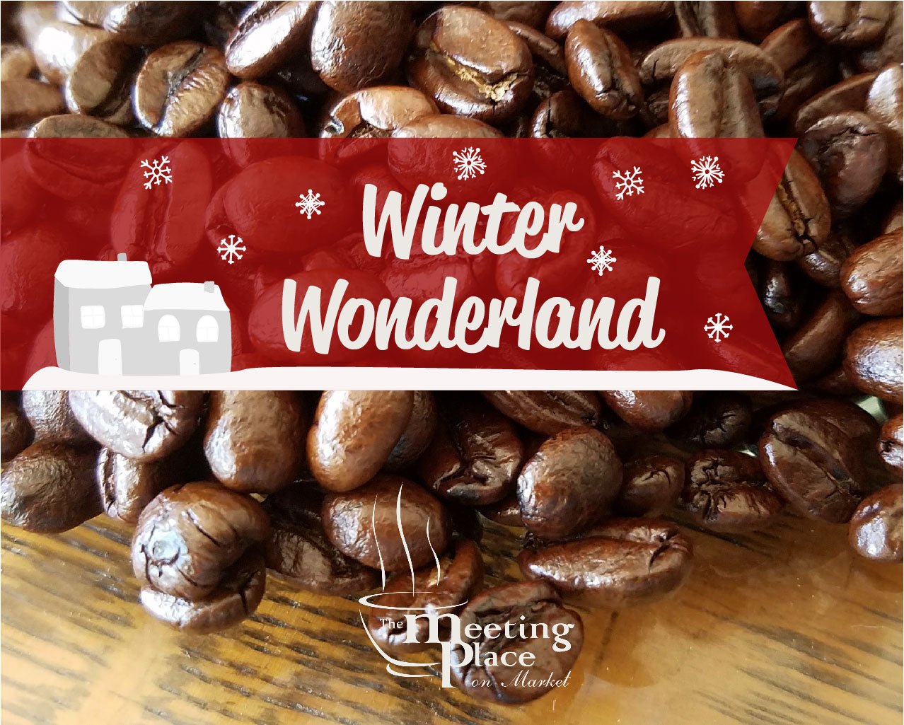 Winter Wonderland flavored Coffee Beans or Ground Coffee {Seasonal} Gourmet Coffee - The Meeting Place on Market